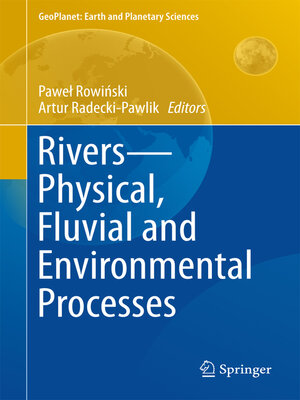 cover image of Rivers – Physical, Fluvial and Environmental Processes
